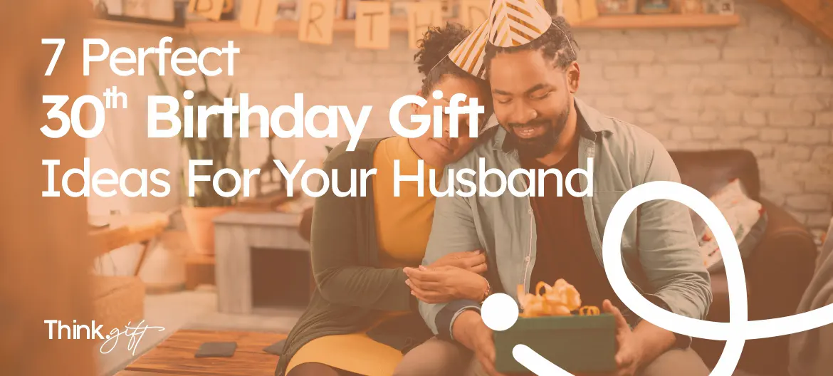 30th birthday gifts for husband