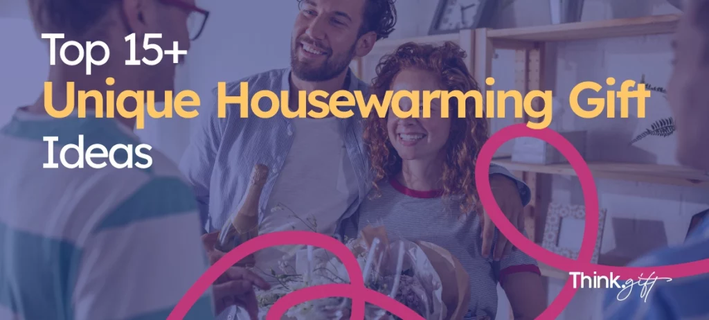 unique housewarming gift ideas